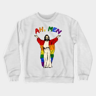 Jesus lgbt ah men funny lgbt pride Crewneck Sweatshirt